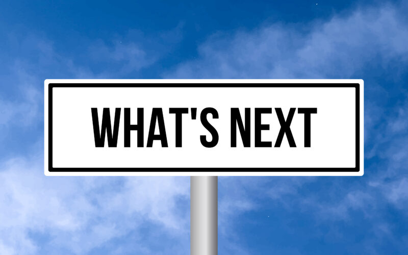 What's Next